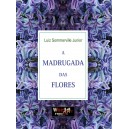 "A Madrugada das Flores"