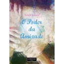 "O Poder da Amizade"