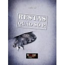 "Restas Quão Só. P"