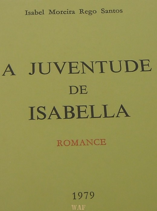 "A JUVENTUDE DE ISABELLA"