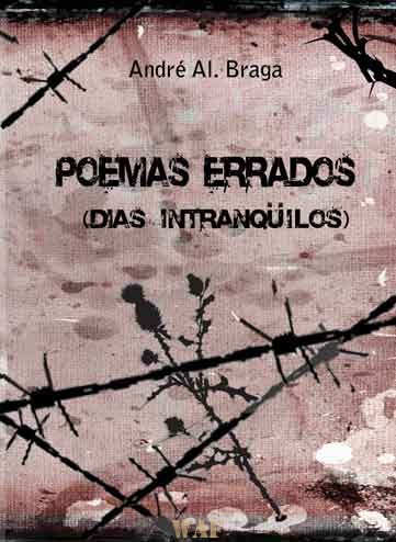 Poemas Errados (dias intranqüilos)