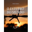 Adriano Alcantra "O Estupro do Mundo"