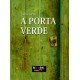 Luciano Santos "A Porta Verde"