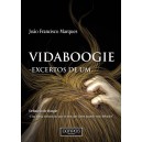João Francisco Marques "Vidaboogie - Excertos de um"