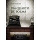 "Um Quarto de Poema"