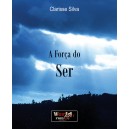 Clarisse Silva "A Força do Ser"